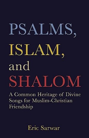 Front cover of Psalms, Islam, and Shalom