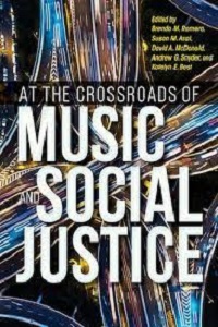 Book cover of At the crossroads of Music and Social Justice