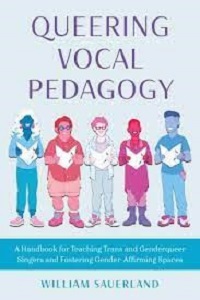 Book cover of Queering Vocal Pedagogy