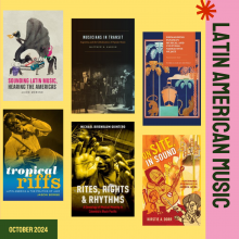 Image contains six book covers that are featured in the blogpost with the solid text "Latin American Music" running down the right hand side. Colourful pink and yellow background. In the bottom left corner it reads "October 2024"